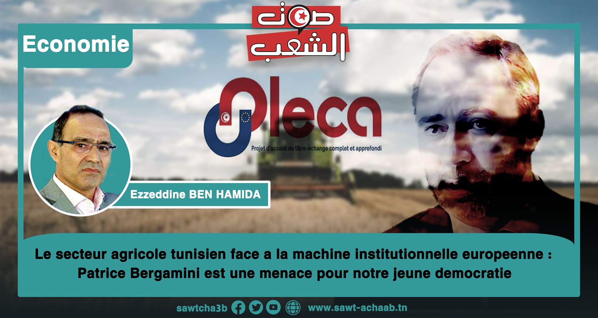 Le secteur agricole tunisien face à la machine institutionnelle européenne : Patrice Bergamini est une menace pour notre jeune démocratie